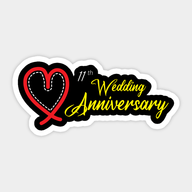 11th Wedding Anniversary - Funny Gift 11 years Wedding Marriage Sticker by artfarissi